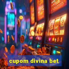 cupom divina bet